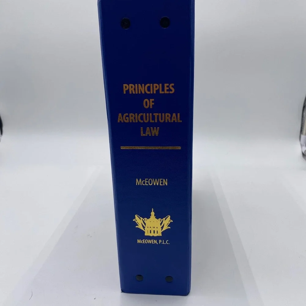 Roger‎ McEowen Principles of Agricultural Law Textbook Spring 2022 Edition Blue